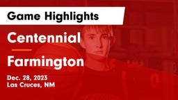 Centennial  vs Farmington  Game Highlights - Dec. 28, 2023