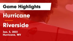 Hurricane  vs Riverside  Game Highlights - Jan. 5, 2022