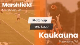 Matchup: Marshfield High vs. Kaukauna  2017