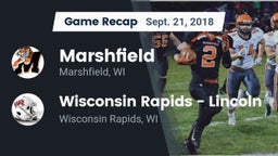 Recap: Marshfield  vs. Wisconsin Rapids - Lincoln  2018