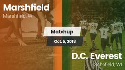 Matchup: Marshfield High vs. D.C. Everest  2018
