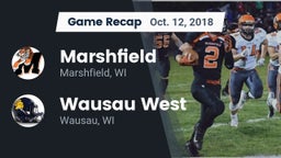 Recap: Marshfield  vs. Wausau West  2018