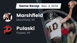 Recap: Marshfield  vs. Pulaski  2018