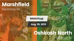 Matchup: Marshfield High vs. Oshkosh North  2019