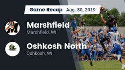 Recap: Marshfield  vs. Oshkosh North  2019