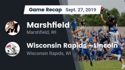 Recap: Marshfield  vs. Wisconsin Rapids - Lincoln  2019