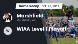 Recap: Marshfield  vs. WIAA Level 1 Playoff 2019