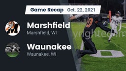 Recap: Marshfield  vs. Waunakee  2021