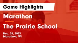 Marathon  vs The Prairie School Game Highlights - Dec. 28, 2023