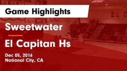 Sweetwater  vs El Capitan Hs Game Highlights - Dec 05, 2016