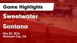 Sweetwater  vs Santana Game Highlights - Dec 02, 2016