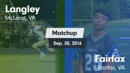Matchup: Langley  vs. Fairfax  2016