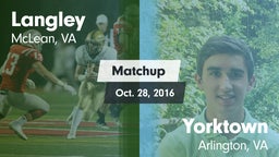 Matchup: Langley  vs. Yorktown  2016