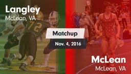 Matchup: Langley  vs. McLean  2016