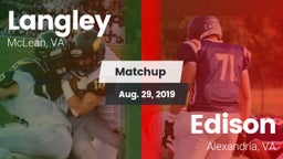 Matchup: Langley  vs. Edison  2019