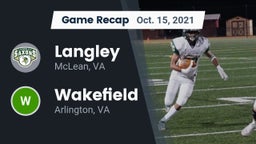 Recap: Langley  vs. Wakefield  2021