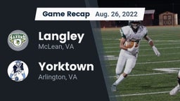 Recap: Langley  vs. Yorktown  2022