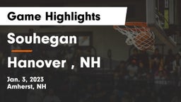 Souhegan  vs Hanover , NH Game Highlights - Jan. 3, 2023