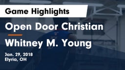 Open Door Christian  vs Whitney M. Young Game Highlights - Jan. 29, 2018