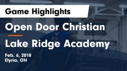 Open Door Christian  vs Lake Ridge Academy  Game Highlights - Feb. 6, 2018