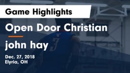 Open Door Christian  vs john hay  Game Highlights - Dec. 27, 2018