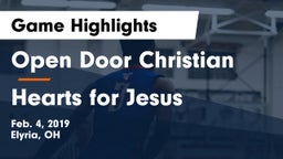 Open Door Christian  vs Hearts for Jesus Game Highlights - Feb. 4, 2019