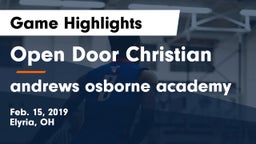 Open Door Christian  vs andrews osborne academy Game Highlights - Feb. 15, 2019