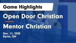 Open Door Christian  vs Mentor Christian Game Highlights - Dec. 11, 2020