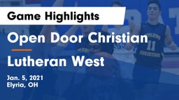 Open Door Christian  vs Lutheran West  Game Highlights - Jan. 5, 2021