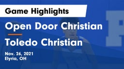 Open Door Christian  vs Toledo Christian  Game Highlights - Nov. 26, 2021