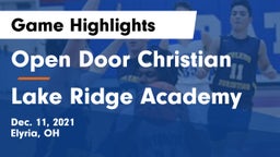 Open Door Christian  vs Lake Ridge Academy Game Highlights - Dec. 11, 2021