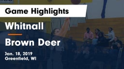 Whitnall  vs Brown Deer  Game Highlights - Jan. 18, 2019