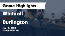 Whitnall  vs Burlington  Game Highlights - Jan. 3, 2020