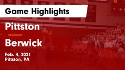 Pittston  vs Berwick  Game Highlights - Feb. 4, 2021