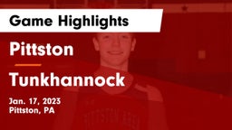 Pittston  vs Tunkhannock  Game Highlights - Jan. 17, 2023
