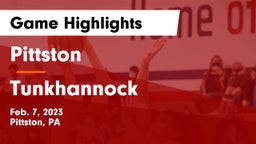 Pittston  vs Tunkhannock  Game Highlights - Feb. 7, 2023