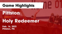 Pittston  vs Holy Redeemer  Game Highlights - Feb. 16, 2023