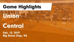 Union  vs Central Game Highlights - Feb. 13, 2019