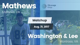 Matchup: Mathews  vs. Washington & Lee  2017