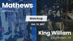 Matchup: Mathews  vs. King William  2017