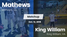 Matchup: Mathews  vs. King William  2018