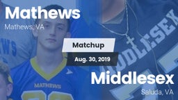 Matchup: Mathews  vs. Middlesex  2019