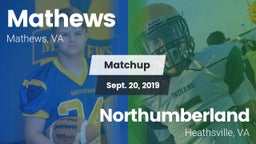 Matchup: Mathews  vs. Northumberland  2019