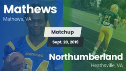 Matchup: Mathews  vs. Northumberland  2019