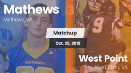 Matchup: Mathews  vs. West Point  2019