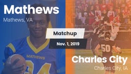 Matchup: Mathews  vs. Charles City  2019