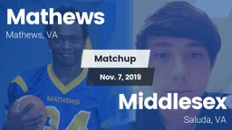 Matchup: Mathews  vs. Middlesex  2019