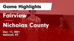 Fairview  vs Nicholas County  Game Highlights - Dec. 11, 2021