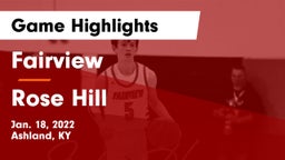 Fairview  vs Rose Hill Game Highlights - Jan. 18, 2022