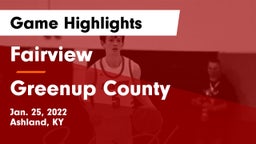 Fairview  vs Greenup County  Game Highlights - Jan. 25, 2022